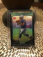 Matthew Stafford [Refractor] #111 Football Cards 2009 Bowman Chrome Prices