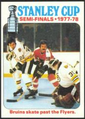 Semi Finals Bruins Skate Past Flyer Hockey Cards 1978 Topps Prices