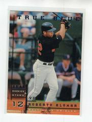 Roberto Alomar #2 Baseball Cards 1998 Leaf Rookies & Stars Prices