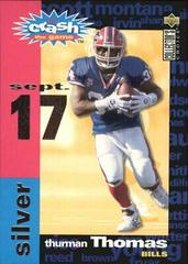 Thurman Thomas [Silver 9/17] #C13 Football Cards 1995 Collector's Choice Crash the Game Prices