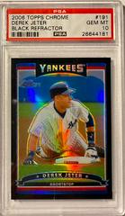 Derek Jeter [Black Refractor] Baseball Cards 2006 Topps Chrome Prices