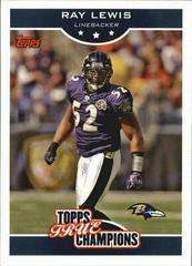 Ray Lewis #10 Football Cards 2006 Topps True Champions Prices