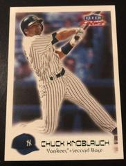 Chuck Knoblach Baseball Cards 2000 Fleer Focus Prices