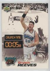Bryant Reeves #CT09 Basketball Cards 1997 Upper Deck Nestle Crunch Time Prices