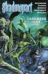 Shadowpact Vol. 3: Darkness and Light [Paperback] (2008) Comic Books Shadowpact Prices