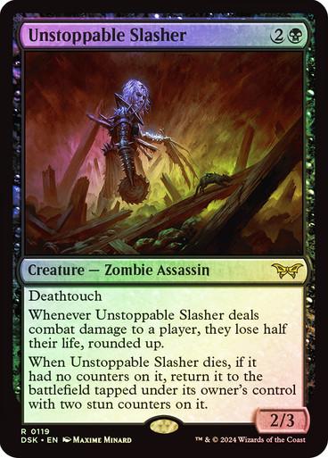 Unstoppable Slasher [Foil] #119 Magic Duskmourn: House of Horror