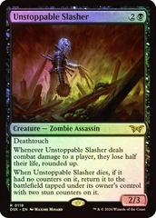 Unstoppable Slasher [Foil] #119 Magic Duskmourn: House of Horror Prices