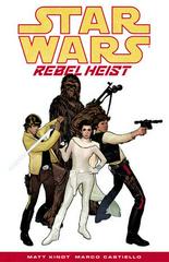 Star Wars: Rebel Heist [Paperback] #1 (2014) Comic Books Star Wars: Rebel Heist Prices