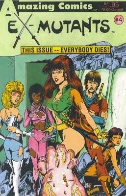 Ex-Mutants #4 (1987) Comic Books Ex-Mutants