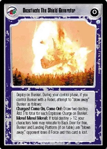 Deactivate The Shield Generator [Limited] Star Wars CCG Endor