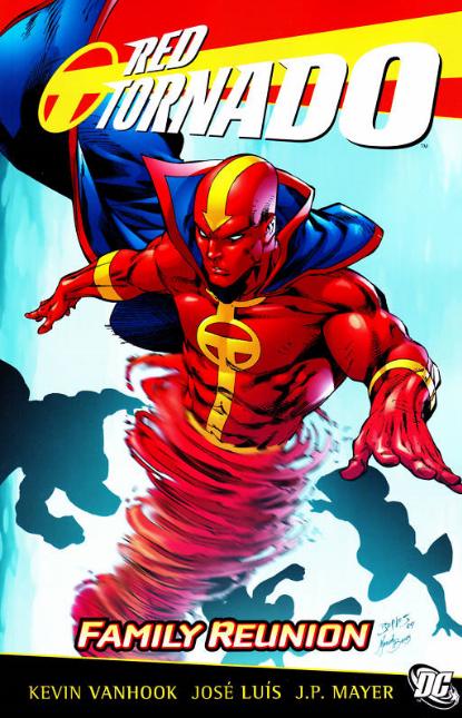 Red Tornado: Family Reunion [Paperback] (2010) Comic Books Red Tornado