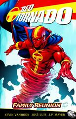 Red Tornado: Family Reunion [Paperback] (2010) Comic Books Red Tornado Prices