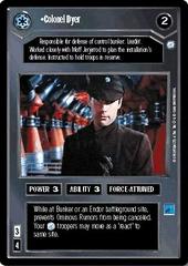 Colonel Dyer [Limited] Star Wars CCG Endor Prices