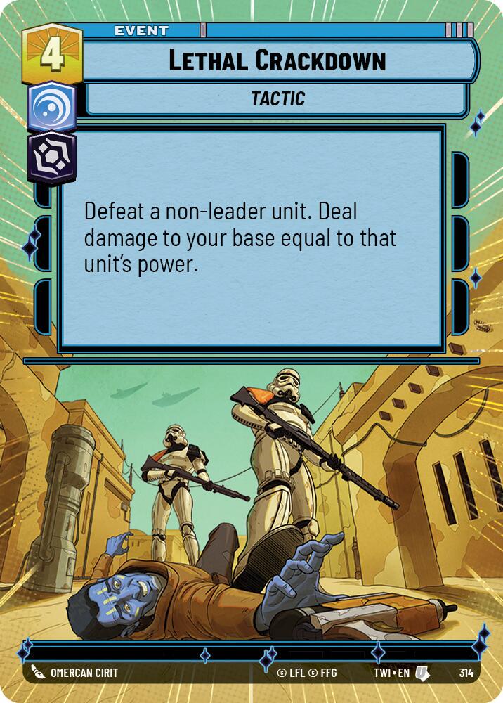 Lethal Crackdown [Hyperspace Foil] #314 Star Wars Unlimited: Twilight of the Republic