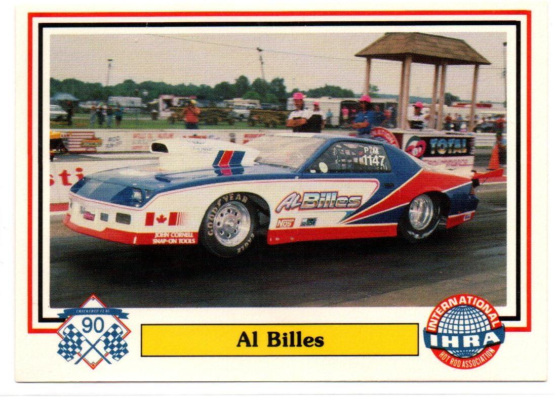 Al Billes #25 Prices | 1990 Checkered Flag IHRA | F1 & NASCAR Racings Cards