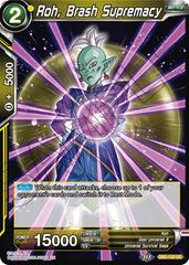 Roh, Brash Supremacy [Reprint] DB2-122 Dragon Ball Super Battle Evolution Booster Prices