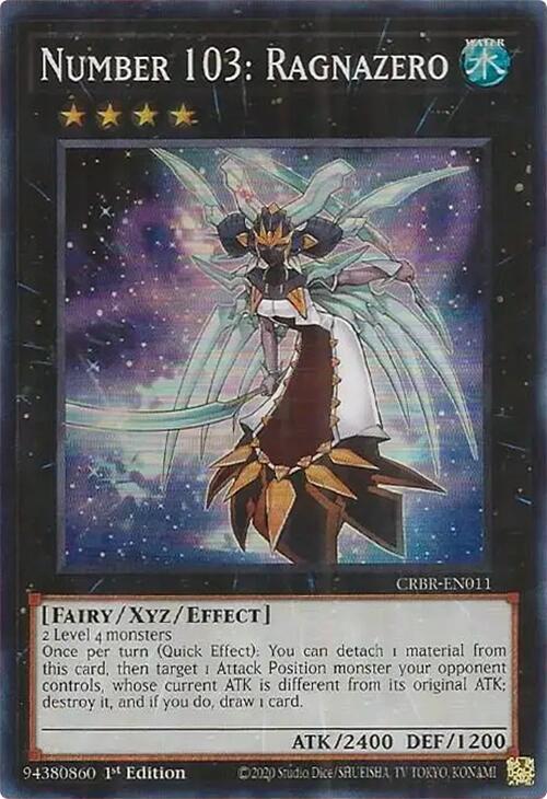 Number 103: Ragnazero CRBR-EN011 YuGiOh Crossover Breakers