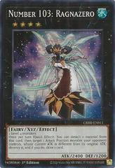 Number 103: Ragnazero CRBR-EN011 YuGiOh Crossover Breakers Prices