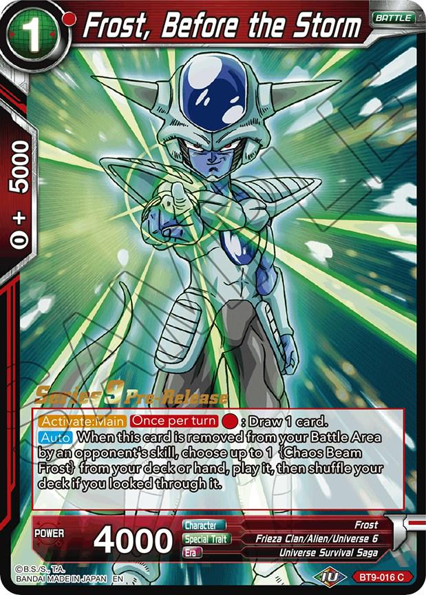 Frost, Before the Storm BT9-016 Dragon Ball Super Universal Onslaught: Pre-Release Promos