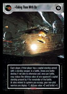 Taking Them With Us [Limited] Star Wars CCG Death Star II