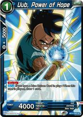 Uub, Power of Hope BT11-040 Dragon Ball Super Vermilion Bloodline Prices