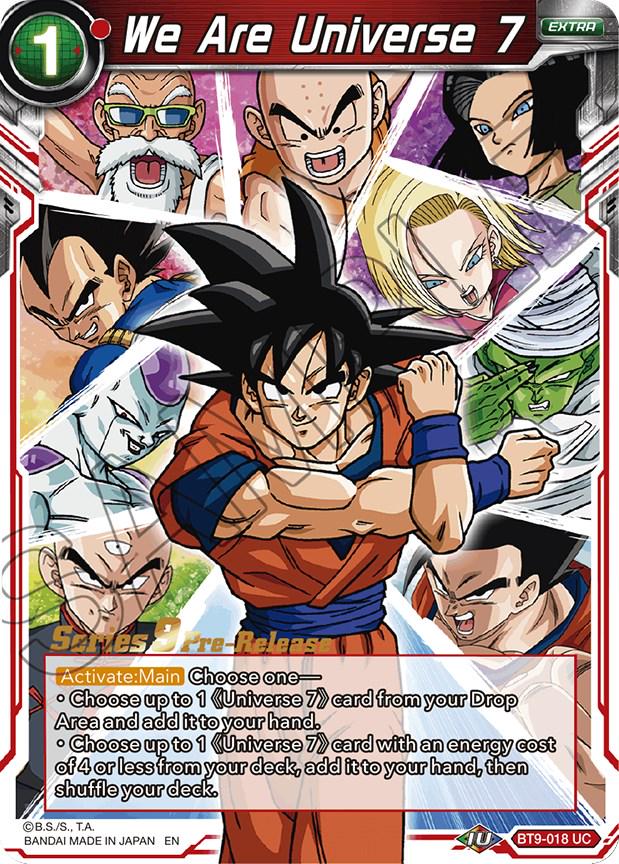 We Are Universe 7 BT9-018 Dragon Ball Super Universal Onslaught: Pre-Release Promos