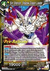 Syn Shenron, Shadow Dragon Leader BT10-116 Dragon Ball Super Rise of the Unison Warrior: Pre-Release Promos Prices