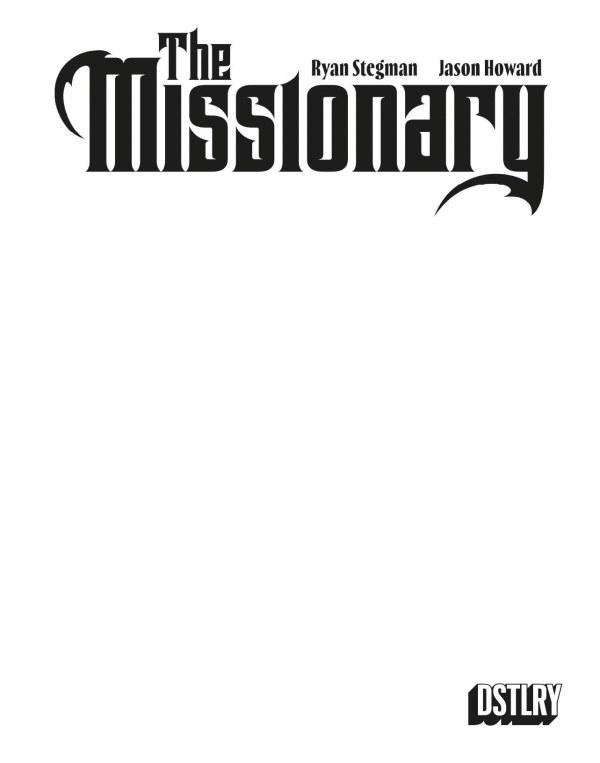 The Missionary [Sketch] #1 (2024) Comic Books The Missionary