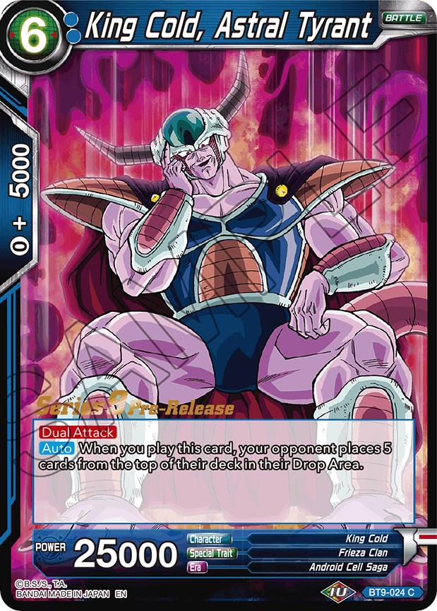 King Cold, Astral Tyrant BT9-024 Dragon Ball Super Universal Onslaught: Pre-Release Promos