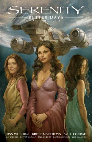 Serenity: Better Days and Other Stories [Hardcover] (2011) Comic Books Serenity: Firefly Class 03-K64