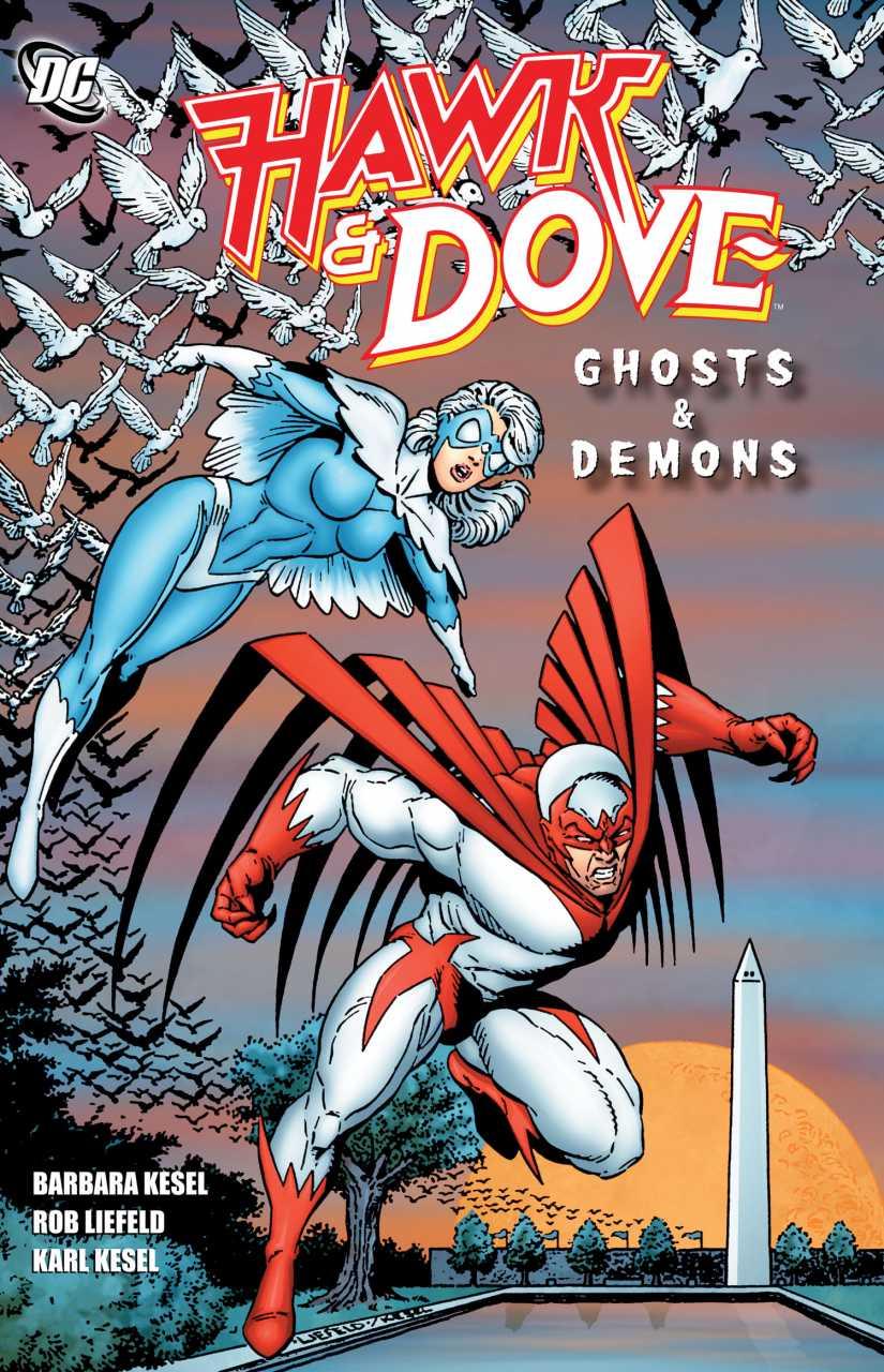 Hawk & Dove: Ghosts & Demons [Paperback] (2012) Comic Books Hawk and the Dove