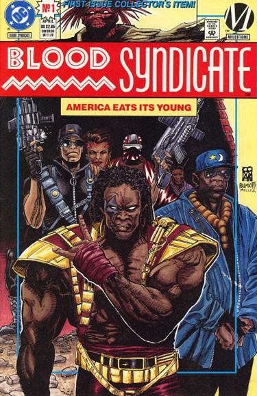 Blood Syndicate #1 (1993) Comic Books Blood Syndicate