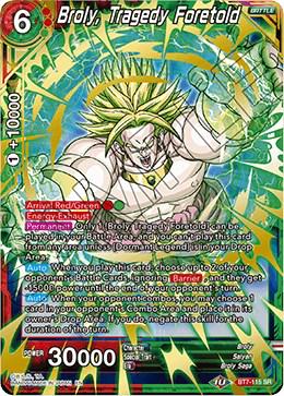 Broly, Tragedy Foretold BT7-115 Dragon Ball Super Assault of the Saiyans