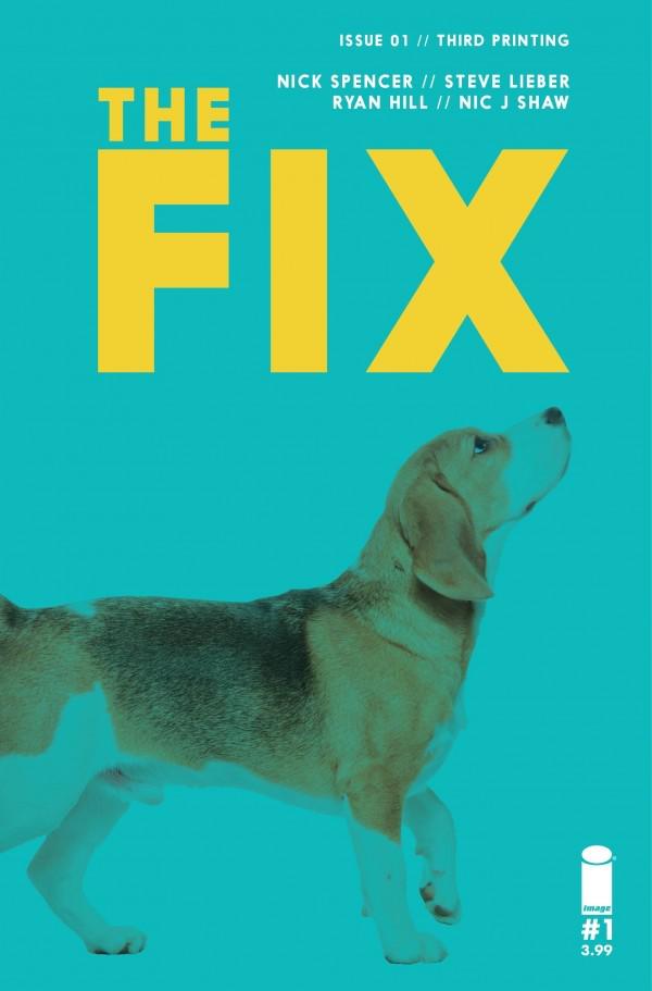 The Fix [3rd Print] #1 (2016) Comic Books The Fix (Image)