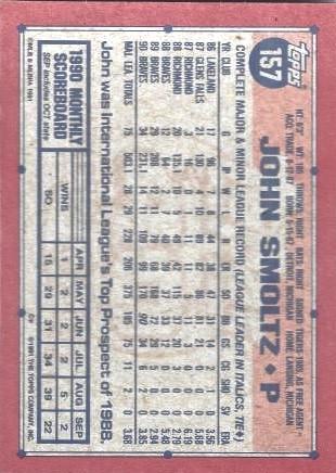 thumbnail image 2 of 1991 Topps John Smoltz Baseball Card #157 - Atlanta Braves - Nm-Mint Free Shipping 2 of 3