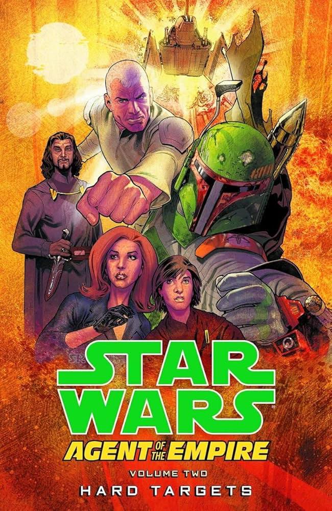 Star Wars: Agent Of The Empire: Hard Targets [Paperback] #2 (2013) Comic Books Star Wars: Agent Of The Empire