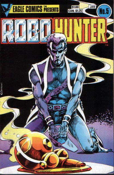 Robo-Hunter #5 (1985) Comic Books Robo-Hunter