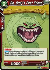 Ba, Broly's First Friend [Foil] BT11-019 Dragon Ball Super Vermilion Bloodline Prices