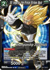 SS Vegeta, the Prince Strikes Back BT11-130 Dragon Ball Super Divine Multiverse Release Promos Prices