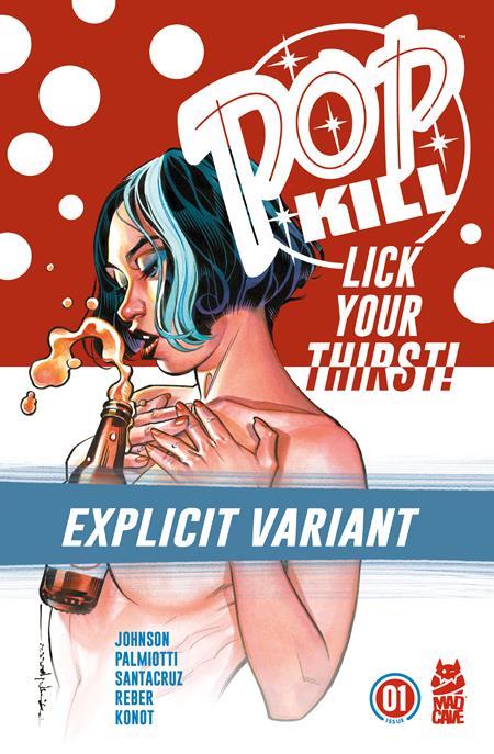 Pop Kill [Stelfreeze Explicit] #1 (2025) Comic Books Pop Kill