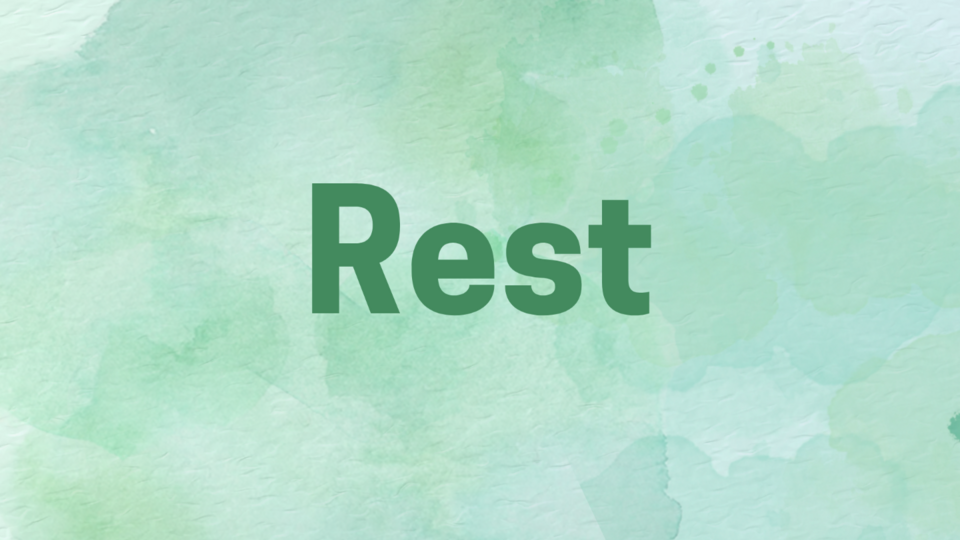 Rest