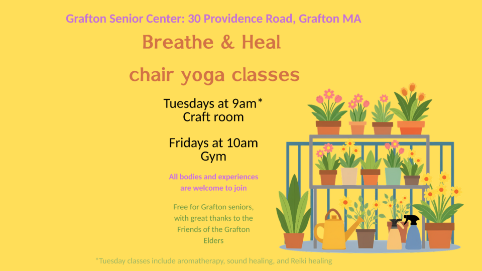 Breathing and Healing Chair Yoga at the Grafton Senior Center
