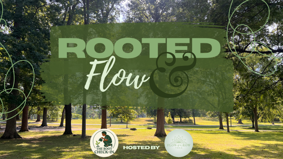 Rooted & Flow: The Path to Becoming