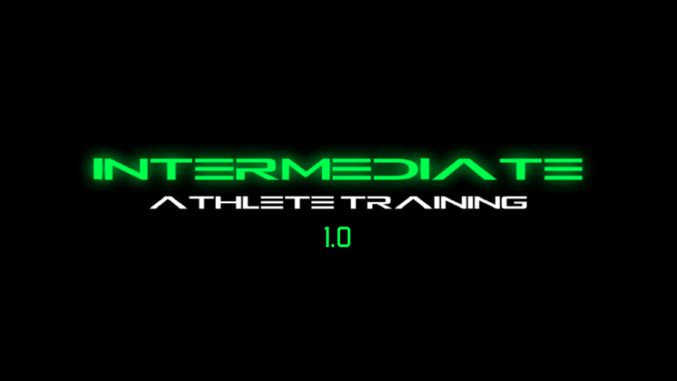 INTERMEDIATE ATHLETE TRAINING 1.0