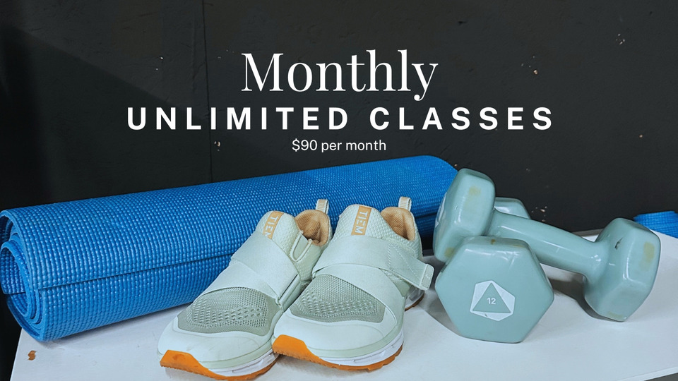 Monthly: UNLIMITED $90/month