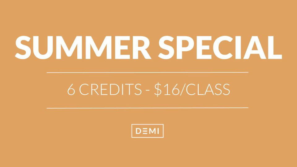6 Class *Summer Special*