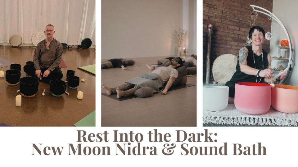 Rest Into the Dark: New Moon Nidra & Sound Bath