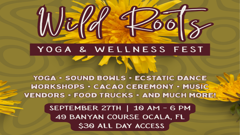 Wild Roots Yoga Fest
