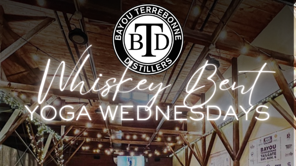 Whiskey Bent: Yoga at Bayou Terrebonne Distillers