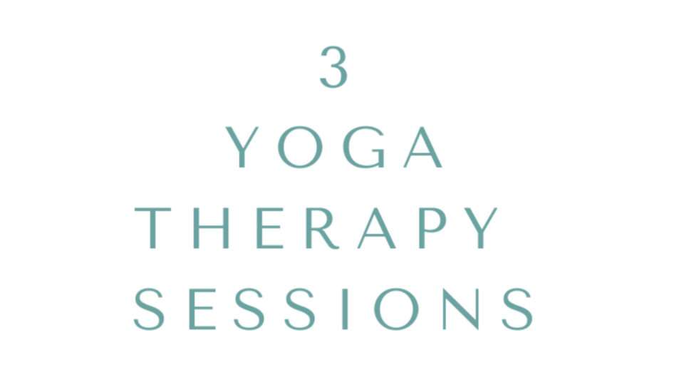 Three Yoga Therapy Sessions